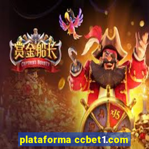 plataforma ccbet1.com